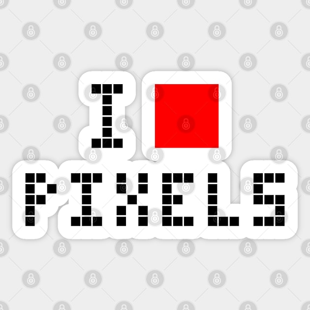 I love pixels Sticker by Florin Tenica